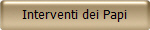 Interventi dei Papi