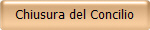 Chiusura del Concilio