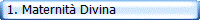  1. Maternit� Divina