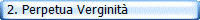  2. Perpetua Verginit�