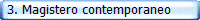  3. Magistero contemporaneo